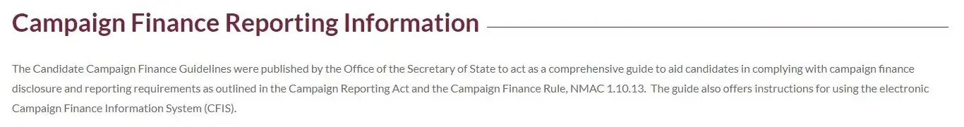 Screenshot from a section on the NM SOS website with the following title: Campaign Finance Reporting Information